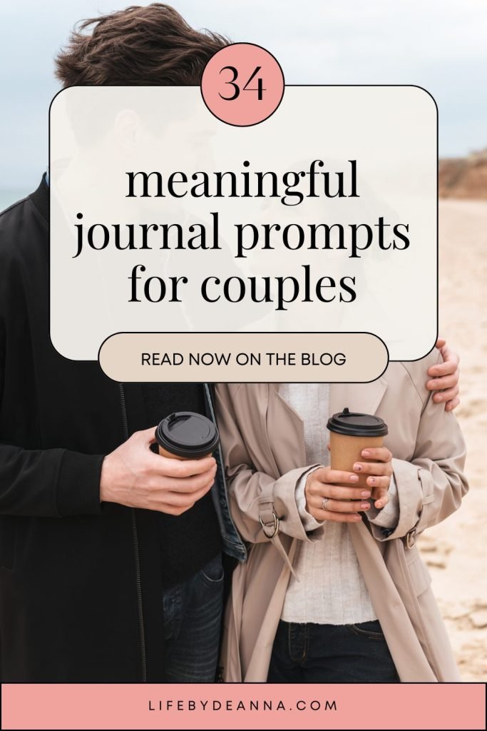 34 meaningful journal prompts for couples